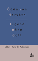 Jugend ohne Gott