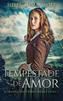 Tempestade de Amor: (5 Romance Das Terras Baixas)