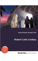 Robert Lisle Lindsey: (English)
