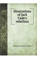 Illustrations of Jack Cade's Rebellion