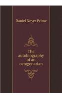 The Autobiography of an Octogenarian