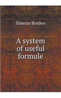 A system of useful formule