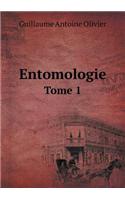 Entomologie Tome 1