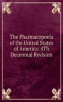 Pharmacopoeia of the United States of America: 4Th Decennial Revision