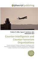 Counter-Intelligence and Counter-Terrorism Organizations: (English)
