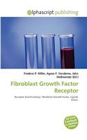 Fibroblast Growth Factor Receptor: (English)