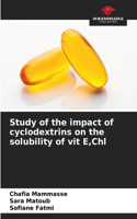 Study of the impact of cyclodextrins on the solubility of vit E, Chl