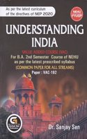 UNDERSTANDING INDIA :VALUE ADDED COURSE (VAC) For B.A. 2nd Semester Course of NEHU as per the latest prescribed syllabus (COMMON PAPER FOR ALL STREAMS) : Paper: VAC-192 : NEHU FYUGP.