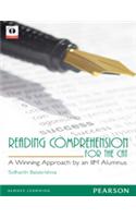 Reading Comprehension for the CAT : A Winning Approach by an IIM Alumnus