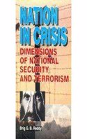 Nation In Crisis: Dimensions Of National Security And Terrorism (3 Vols. Set)