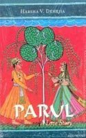 Parul: A Love Story