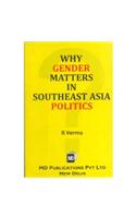 Why Gender Matters in Southeast Asia Politics