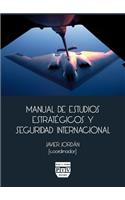Manual de Estudios Estratégicos Y Seguridad Internacional