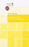 Los derechos humanos en el sistema interamericano (Monografias) (Spanish Edition)