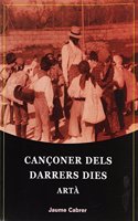 Canconer dels darrers dies : Arta [Catalan]