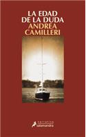 Edad de La Duda, La (Montalbano 18): (Spanish)