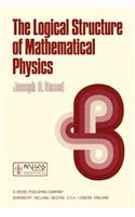 Logical Structure of Mathematical Physics