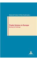 Trade Unions in Europe