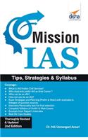 Mission IAS - Prelim/ Main Exam, Trends, How to prepare, Strategies, Tips & Detailed Syllabus 2nd Edition