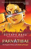 Parvatibai: The Forgotten Witness of the Battle of Panipat