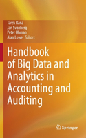 Handbook of Big Data and Analytics in Accounting and Auditing