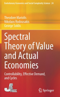 Spectral Theory of Value and Actual Economies