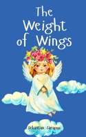 The Weight of Wings