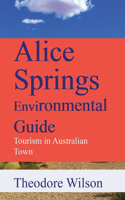 Alice Springs Environmental Guide