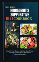 Hidradenitis Suppurative Diet Cook Book