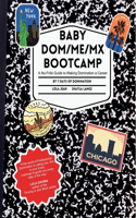 Baby Dom/me/mx Bootcamp