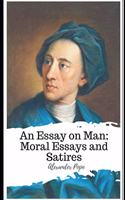 An Essay on Man; Moral Essays and Satires