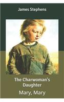 The Charwoman's Daughter