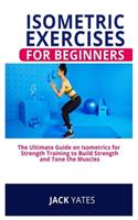 Isometrics Exercises for Beginners