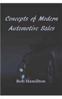 Concepts of Modern Automotive Sales