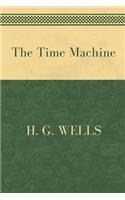 The Time Machine by H. G. Wells