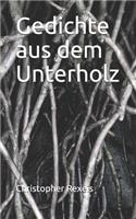 Gedichte aus dem Unterholz