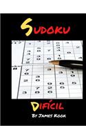 Sudoku difícil -: Por James Kook - 200 rejillas de Sudoku con soluciones. Libro de rompecabezas Sudoku Nivel difícil con solución.