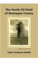North Oil Field of Montague County