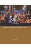 Impressions of Theophrastus Such