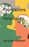 The Foundations of Personality