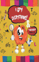I Spy Everything! & I Can Color From A-Z