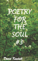 Poetry for the Soul #3