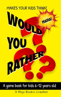 Would You Rather Game Book