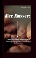 Alec Musser