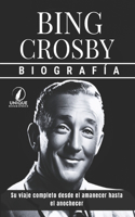 Bing Crosby Biografía