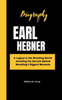 Earl Hebner: A Legacy in the Wrestling World- Unveiling the Secrets Behind Wrestling's Biggest Moments