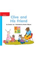Reading Wonders Leveled Reader Clive and His Friend: On-Level Unit 9 Week 2 Grade K
