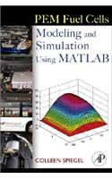 PEM Fuel Cell Modeling and Simulation Using Matlab