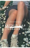 A Certain Age: (English)