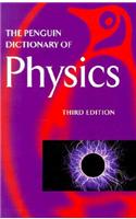 The Penguin Dictionary of Physics